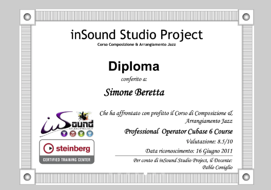 Diploma inSound Studio Project in composizione e arrangiamento jazz, corso Cubase 6 (Steinberg)